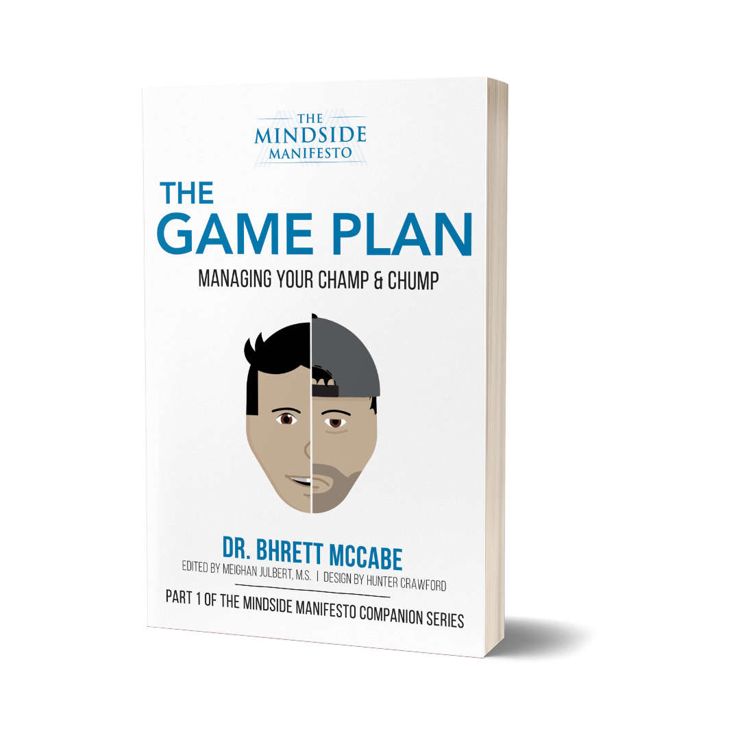 The Game Plan: Managing Your Champ & Chump